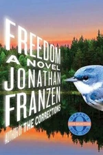 Freedom - Hardcover By Franzen, Jonathan - GOOD