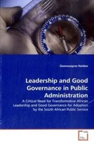 Goonasagree Naidoo | Leadership And Good Governance In Public Administration