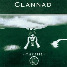 Macalla von Clannad | CD | Zustand akzeptabel