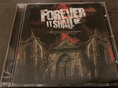 FOREVER IT SHALL BE - Reluming The Embers CD Heaven Shall Burn In Flames
