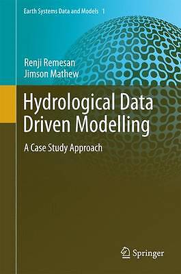 Hydrological Data Driven Modelling - 9783319092348
