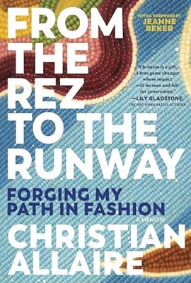 From the Rez to the Runway For - VERY GOOD