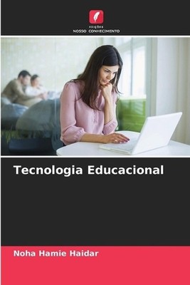 Tecnologia Educacional by Noha Hamie Haidar (Portuguese) Paperback Book
