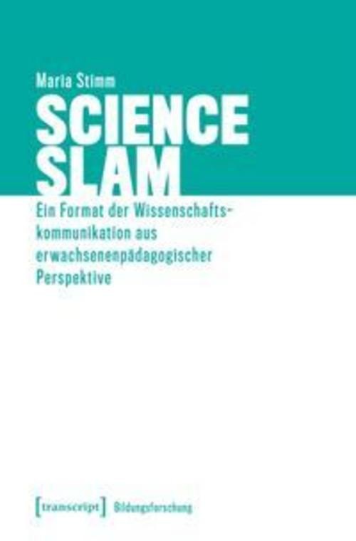 Transcript Science Slam, Fachbücher Von Maria Stimm - Bild 3