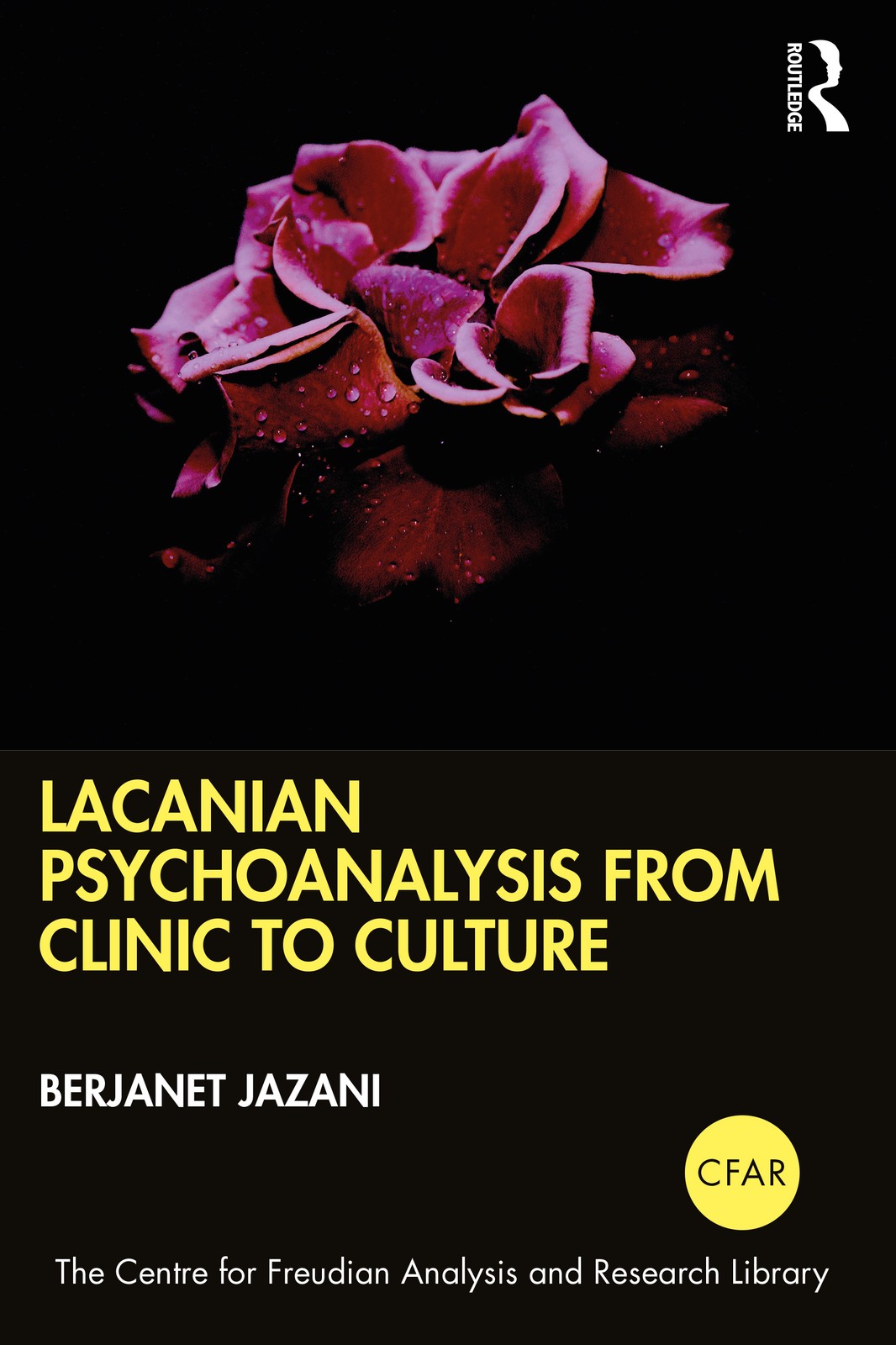 Lacanian Psychoanalysis from Clinic to Culture , Jazani Paperback.. - Image 5