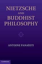 Nietzsche and Buddhist Philosophy by Antoine Pana?oti (English) Hardcover Book