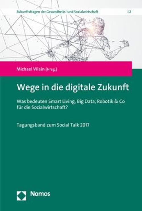 Thumbnail - Michael Vilain | Wege In Die Digitale Zukunft | Buch | Deutsch (2020)