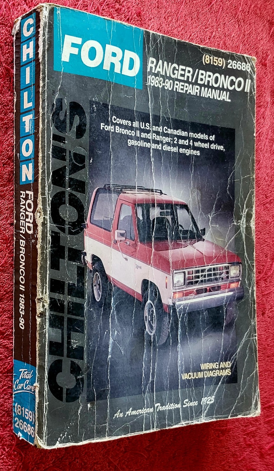 CHILTON'S FORD BRONCO II RANGER EXPLORER 1983-1994 Repair Manual #8159