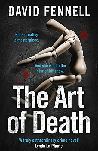The Art of Death: A chilling serial killer thriller for fans of .9781838773458