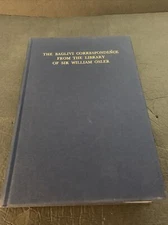 The Baglivi Correspondeńce From The Library Of Sir William Olser / 1974 / BFB
