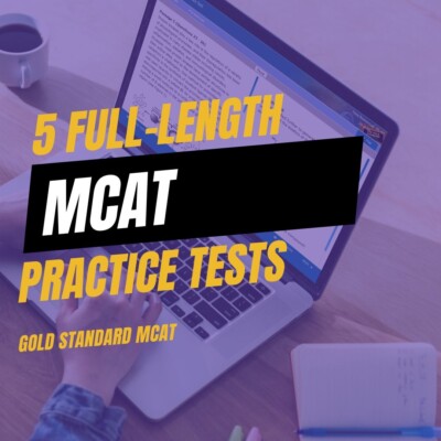 5 MCAT Practice Tests: New MCAT Exam Practice Questions [2026 MCAT]