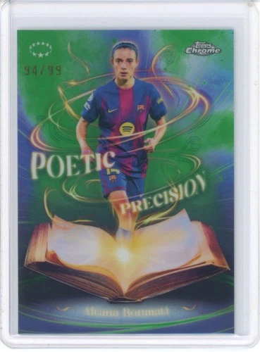 2025-26 TOPPS CHROME UEFA WOMEN'S UWCL POETIC PRECISION GREEN AITANA BONMATI /99