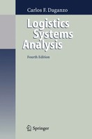 Logistics Systems Analysis | Carlos F. Daganzo | Englisch | Buch | Xvii | 2005