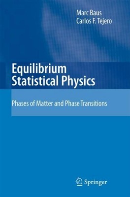 Equilibrium Statistical Physics Carlos F. Tejero