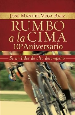 Rumbo a la cima 10 aniversario - 9781602553200