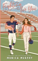 Fighting For You | Monica Murphy | Taschenbuch | Englisch | 2024 | EM Publishing
