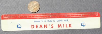 1972 / 1973 Make it a rule to Drink Dean's Milk 6'' pocket ruler premium item ---