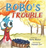 Kate Mazur | Bobo's Trouble | Buch | Englisch (2021) | Gebunden