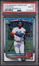 2025 Bowman Chrome Mega Box #155 Elian Pena 1st Prospect PSA 10 GEM MINT NY Mets