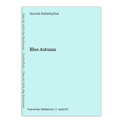 Blue Autumn AdderleyNat, Quintet: