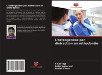 Y. Sai Teja (U. A.) | L'ostéOgenèSe Par Distraction En Orthodontie | Taschenbuch