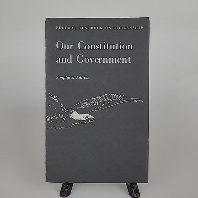 Federal Textbook On Citizenship United States Of America 1973 Simplified Edition