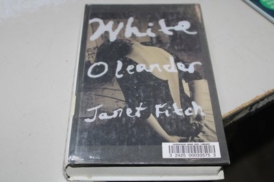 White Oleander - Hardcover By Fitch, Janet - VERY GOOD Exlibrary Large Print