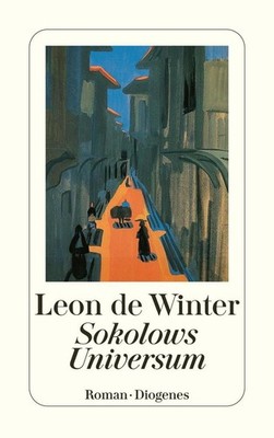 Sokolows Universum | Leon de Winter | deutsch | De ruimte van Sokolov