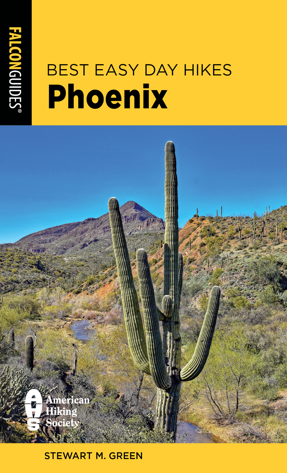 Stewart M. Green Best Easy Day Hikes Phoenix (Tascabile)