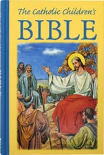 The Catholic Children's Bible - Hardcover By Mary Theola - ACCEPTABLE