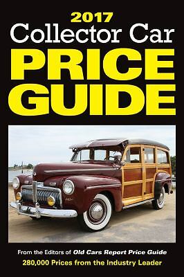 Classic Car Price Guide >> Collector Car Price Guide 2017 Collector Car Price Guide From The Editors Of Old Cars Report Price Guide 2017 2016 Paperback Classic Car Price Guide >> Collector Car Price Guide 2017 Collector Car Price Guide From The Editors Of Old Cars Report Price Guide 2017 2016 Paperback