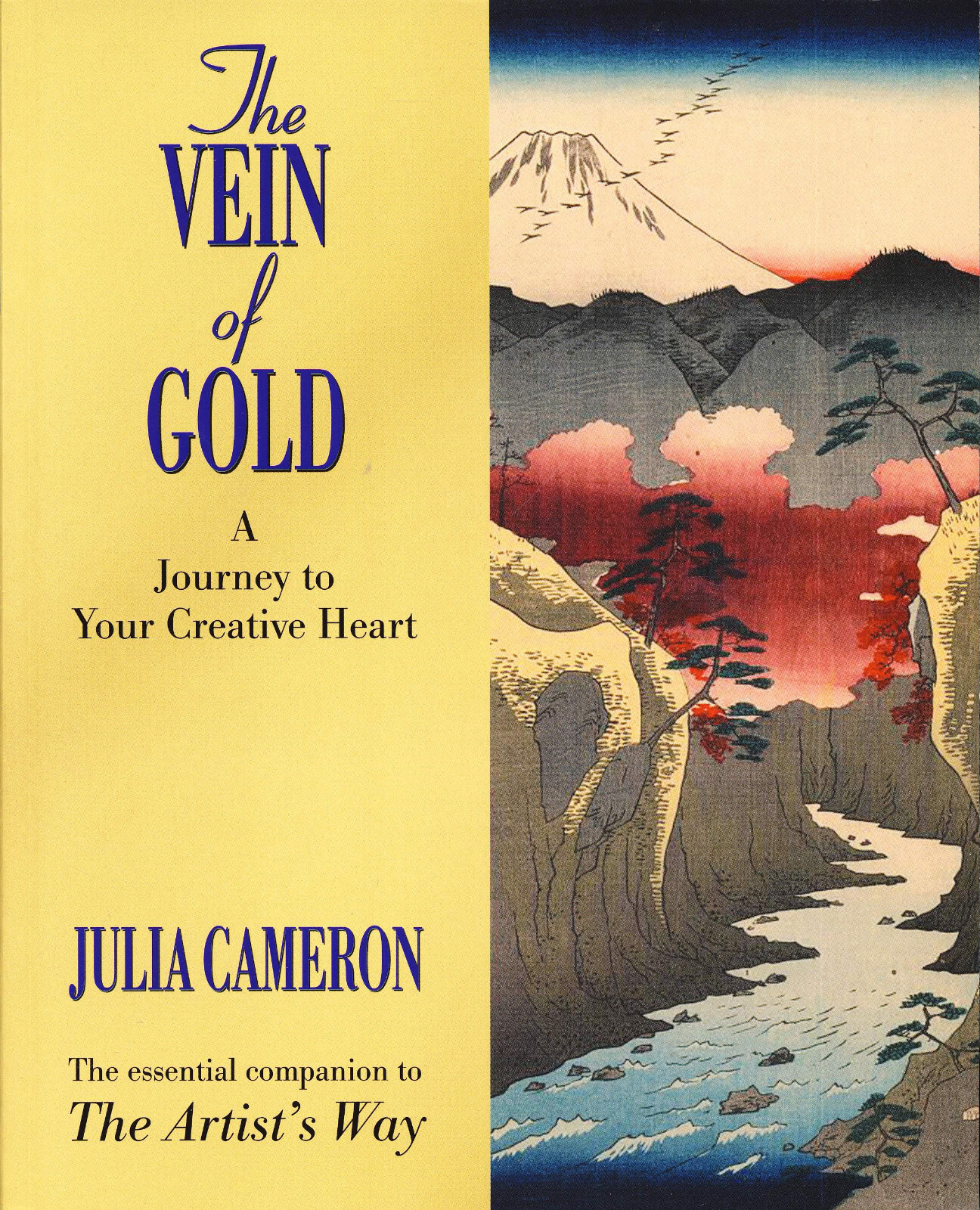 The Vein of Gold: A Journey to Your Creative Heart Julia Cameron Artist's Way VG