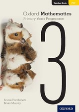Oxford Mathematics Primary Years Programme Teacher Book 3 by Annie Facchinetti