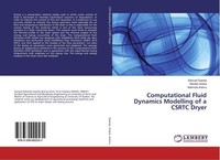 Computational Fluid Dynamics Modelling Of A Csrtc Dryer Ademola Aremu
