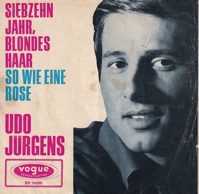 7'' Single - Udo Jürgens - Siebzehn Jahr, blondes Haar