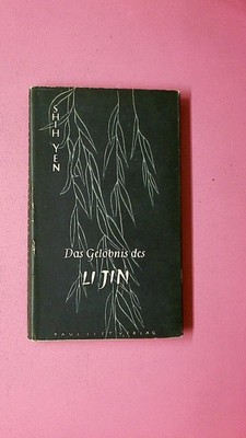 240433 Shih Yen DAS GELÖBNIS DES LI JIN - EINE LIEBESERZÄHLUNG AUS DEM NEUEN