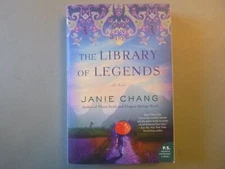 The Library of Legends by Janie Chang