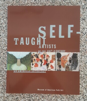 Self Taught Artist Of The 20th Century.