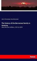 John H. Borneman (U. A.) | The History Of The Borneman Family In America | Buch