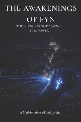 The Awakenings of Fyn: A Novel of Resonance and Distributed Power by Luca Rizzo 