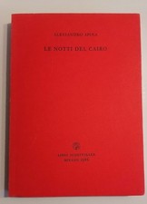 Alessandro Spina - Le notti del Cairo - Libri Scheiwiller