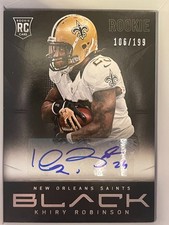 2013 Panini Black - Rookies Signatures #153 Khiry Robinson /199 (AU, RC)