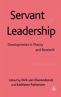 Servant Leadership | Developments In Theory And Research | Dierendonck (U. A.)