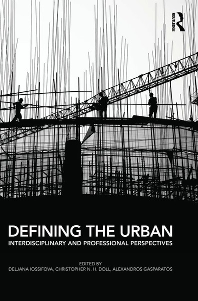 Defining The Urban | Interdisciplinary And Professional Perspectives | Buch-image