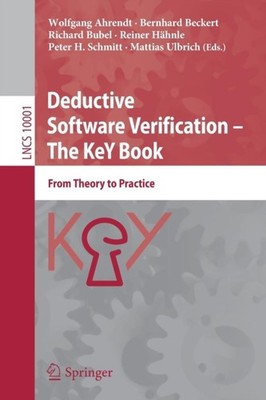Ahrendt - Deductive Software Verification - The KeY Book   From Theory - X555z
