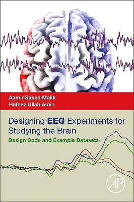 Entwerfen von EEG-Experimenten zum Studium des Gehirns Malik Amin Taschenbuch