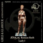 m THE OLD DRAGON - AS75.15 - 75mm Scale - ROMAN BATH - Lady I