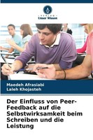 Der Einfluss Von Peer-Feedback Auf Die Selbstwirksamkeit Beim Schreiben Und...
