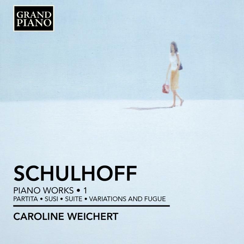 Caroline Weichert Schulhoff: Piano Works Vol 1 CD GP604 NEW
