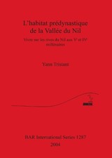 Yann Tristant L habitat prédynastique de la ...